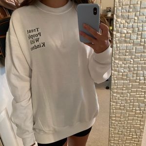 White Crewneck “Treat People With Kindness”